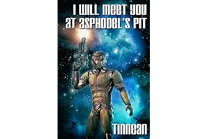 I Will Meet You at Asphodel's Pit