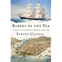 Barons of the Sea: And Their Race to Build the World's Fastest Clipper Ship book cover Barons of the Sea: And Their Race to Build the World's Fastest Clipper Ship book cover