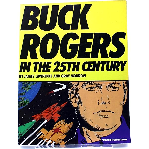 25世紀のバック・ロジャーズ 全集 第1巻「Buck Rogers」2008年 25世紀のバック・ロジャーズ 全集 第1巻「Buck Rogers」2008年