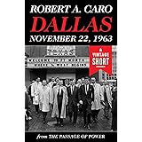 Dallas, November 22, 1963 (A Vintage Short)