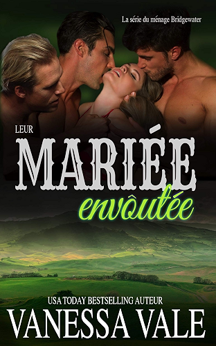 Download Leur mariée envoûtée (La série du ménage Bridgewater t. 3) PDF