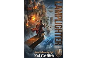 Lamplighter Academy: A Post-Apocalyptic LitRPG Adventure (Above the Drowning Light Book 1)