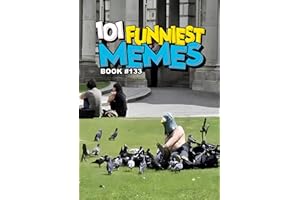 101 FUNNIEST MEMES : BOOK 133