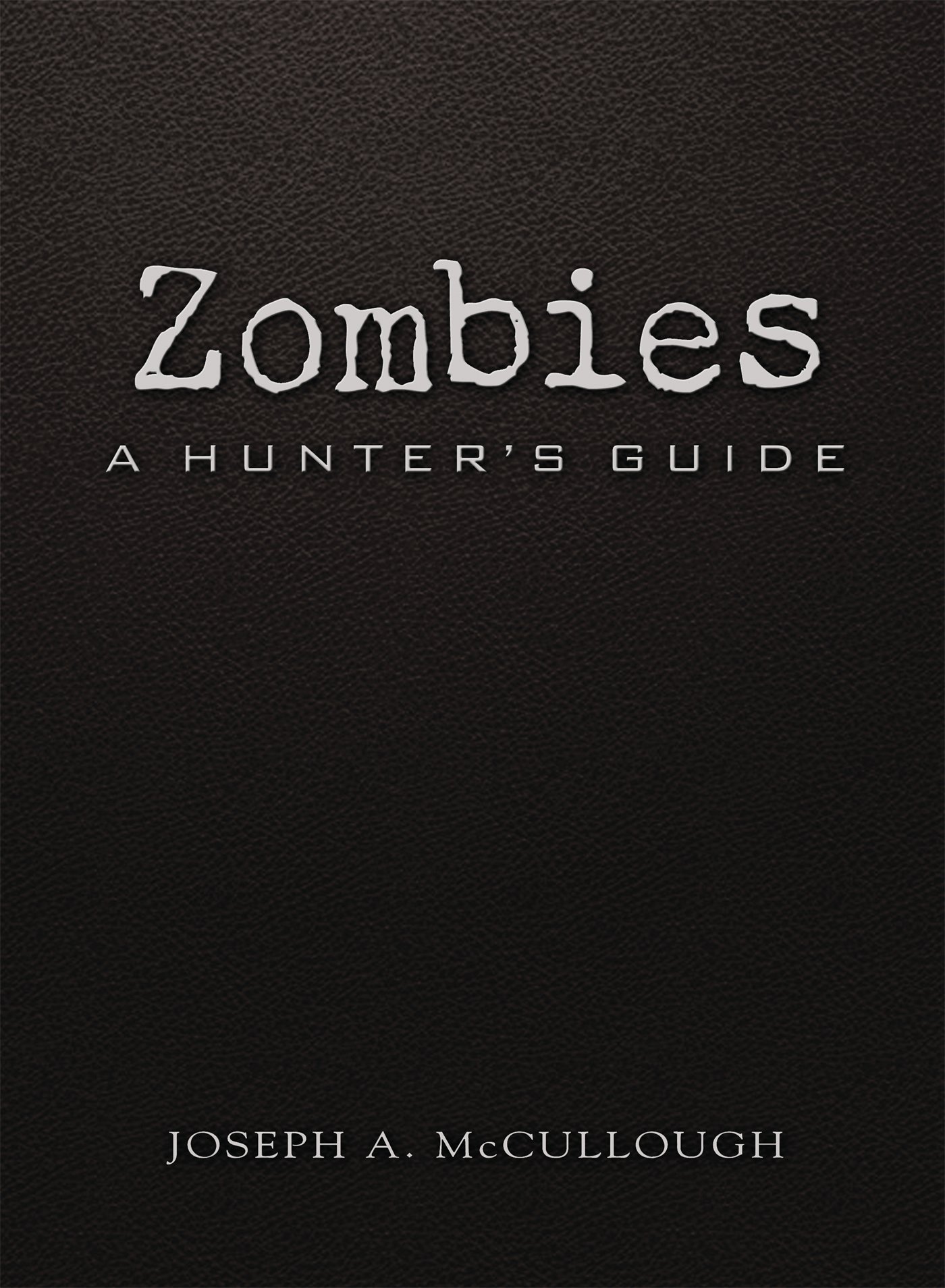 Amazon Zombies A Hunter S Guide Deluxe Edition Dark Mccullough Joseph Kozik Mariusz Occult