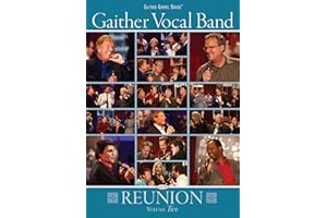 Gaither Vocal Band: Reunion, Volume Two