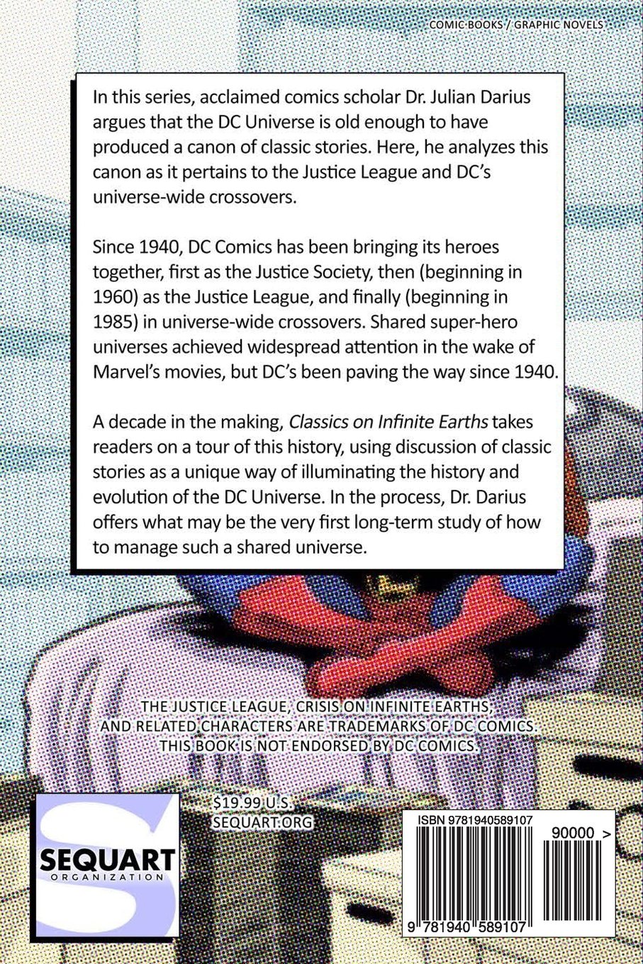 Amazon Com Classics On Infinite Earths The Justice League And Dc Crossover Canon 9781940589107 Darius Julian Colden Kevin Books