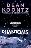 Phantoms: A chilling tale of breath-taking suspense