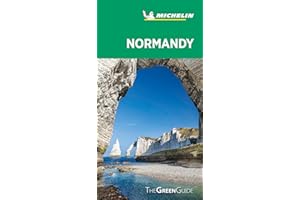 Michelin Green Guide Normandy: (Travel Guide)