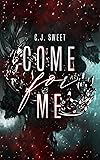 Come for Me