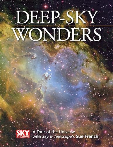 Download Deep-Sky Wonders: A Tour of the Universe With Sky & Telescope's Sue French PDF