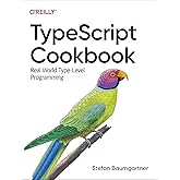 TypeScript Cookbook: Real World Type-Level Programming