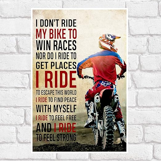 i dont ride my bike to win races poster