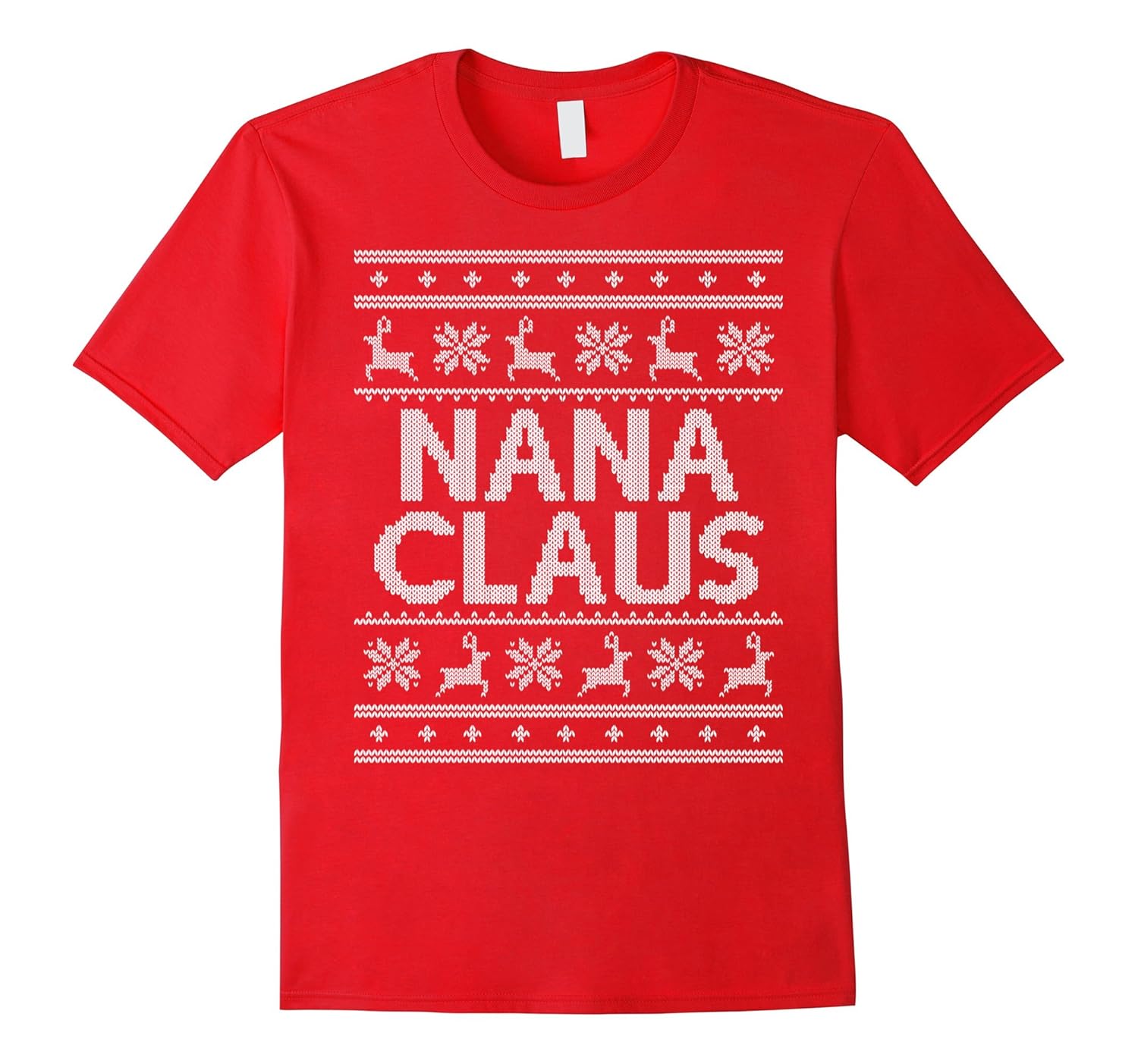 Nana Claus Matching Family Ugly Christmas T-Shirt-ANZ