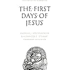 The First Days of Jesus: The Story of the Incarnation