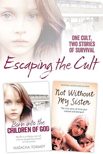Download Escaping the Cult: One cult, two stories of survival (English Edition) PDF