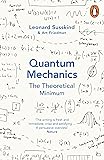 Quantum Mechanics: The Theoretical Minimum (Theoretical Minimum 2)