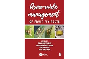 Area-Wide Management of Fruit Fly Pests