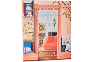 A Mood, A Thought, A Feeling: Interiors
