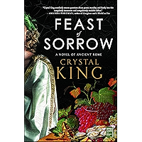 Feast of Sorrow: A Novel of Ancient Rome book cover