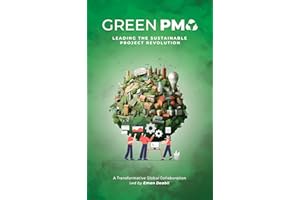 Green PMO : Leading the Sustainable Project Revolution