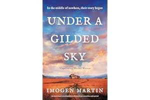 Under a Gilded Sky: An utterly heart-wrenching historical novel of star-crossed love and survival