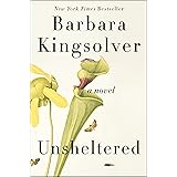 Unsheltered: A Novel