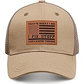 Gifts for Men Who Have Everything, Birthday Gifts for Dad Husband Him, That's What I Do I Fix Stuff and I Know Things Hats