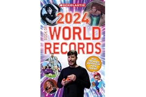 Book of World Records 2024 (Scholastic Book of World Records)
