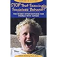 Stop That Seemingly Senseless Behavior!: FBA-based Interventions for ...