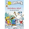 Snowball Soup (Little Critter, My First I Can Read)
