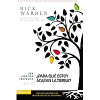 Una vida con propósito: ¿Para qué estoy aquí en la tierra? (The Purpose Driven Life) (Spanish Edition) book cover