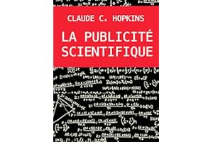 La Publicité Scientifique (French Edition)
