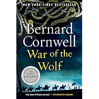 War of the Wolf: A Novel (Saxon Tales Book 11) book cover War of the Wolf: A Novel (Saxon Tales Book 11) book cover