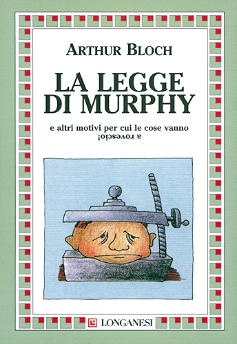 Download La legge di Murphy (La piccola Gaja scienza Vol. 226) (Italian Edition) PDF