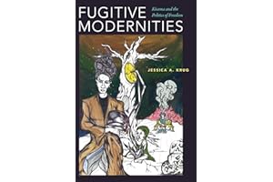 Fugitive Modernities: Kisama and the Politics of Freedom