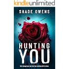 Hunting You: A Psychological Thriller