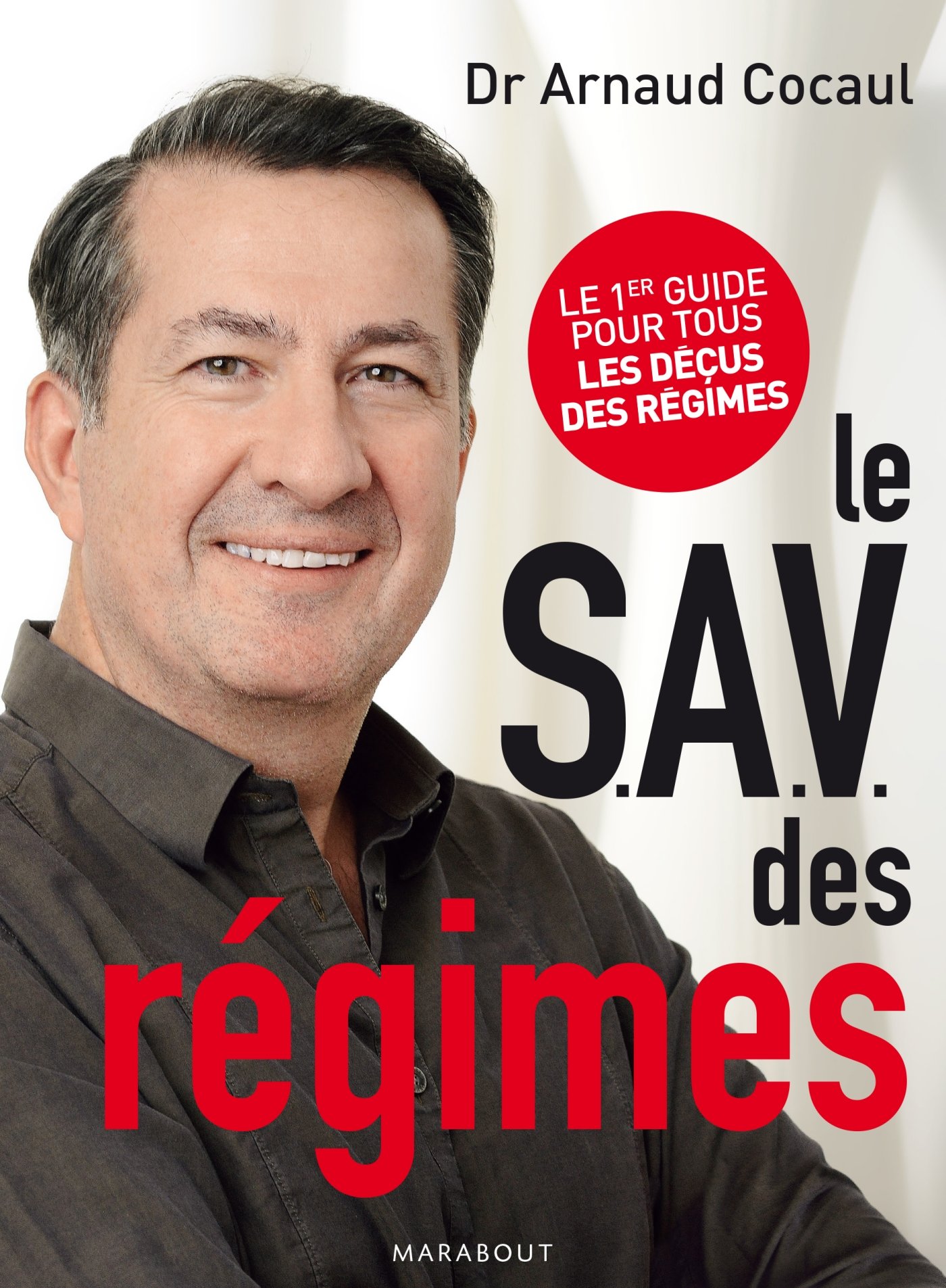 couverture de : Le S.A.V. des r&eacute;gimes