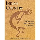 Indian Country (PB): A History of Native People in America