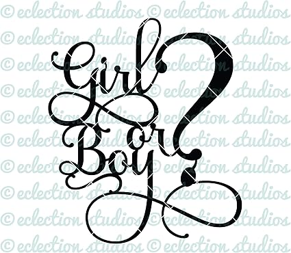 Download Gender Reveal Svg Girl Or Boy Baby Shower Svg Baby Svg Cake Topper Svg File Using Samantha Font Birthday Anniversary Wedding Gift Amazon Es Hogar