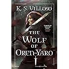 The Wolf of Oren-Yaro (Chronicles of the Wolf Queen Book 1)