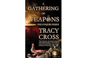 A Gathering of Weapons (The Conjure Series Book 2)
