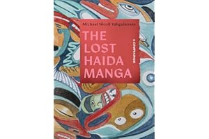 The Lost Haida Manga: A Compendium