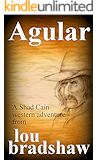 Agular (Shad Cain Book 9)