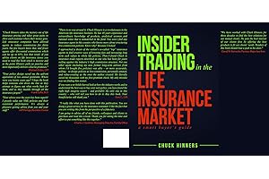 Insider Trading in the Life Insurance Market: A Smart Buyer's Guide