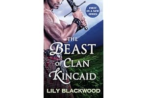 The Beast of Clan Kincaid (Highland Warrior Book 1)