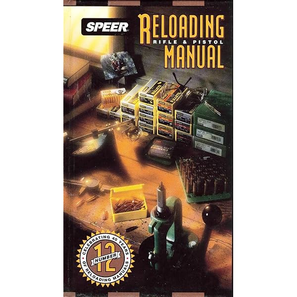 Speer Reloading Manual - Rifle & Pistol (Number 12): Blount