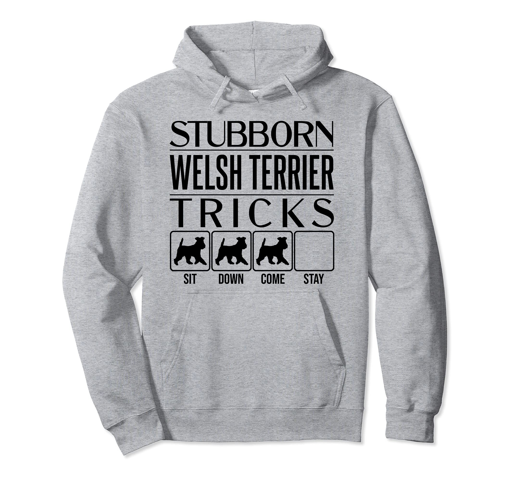 Stubborn Dog Tricks, funny dog gift, Funny Welsh Terrier Pullover Hoodie โ image 1