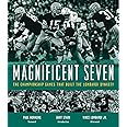 Magnificent Seven: The Championship Games That Built the Lombardi Dynasty
