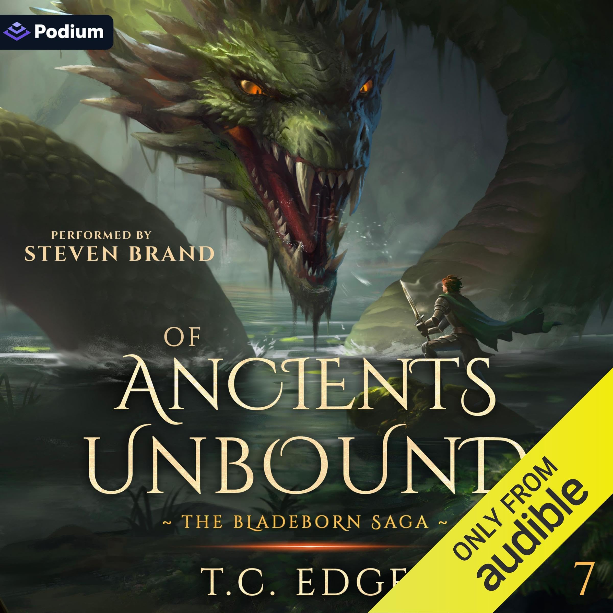 Of Ancients Unbound: The Bladeborn Saga, Book 7 Image