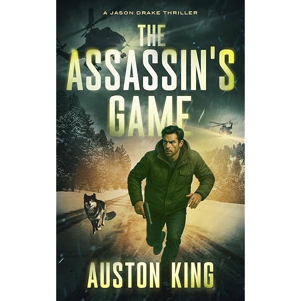 The Assassin's Vengeance: CIA Assassin (Jason Drake Spy Thriller